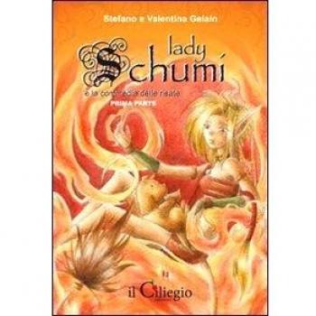 Lady Schumi e la commedia delle risate. Prima parte