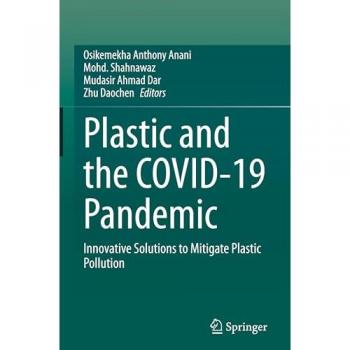 Plastic and the COVID-19 Pandemic