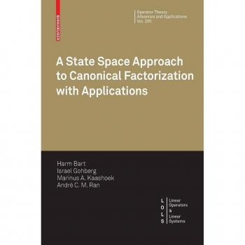 A State Space Approach to Canonical Factorization with Applications