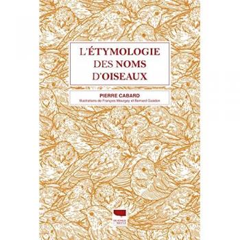 L'Etymologie des noms d'oiseaux