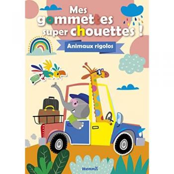 Mes gommettes super chouettes ! Animaux rigolos (Broché)