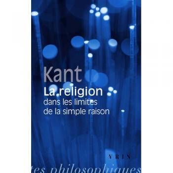 La religion dans les limites de la simple raison