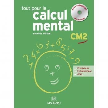 Tout pour le calcul mental CM2