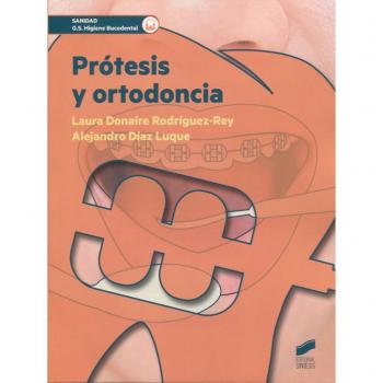PROTESIS Y ORTODONCIA