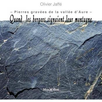 Quand les bergers signaient leur montagne