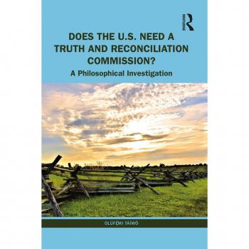 Vitalsource Technologies, Inc. Does the U.S. Need a Truth and Reconciliation Commission?