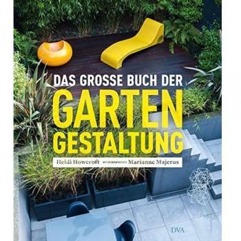 Das große Buch der Gartengestaltung