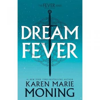 Dreamfever : The Fever Series, by Karen Marie Moning