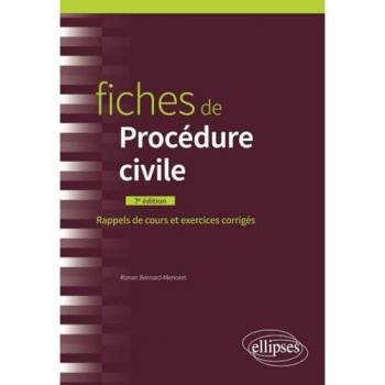 Fiches de procédure civile : rappels de cours et exercices corrigés