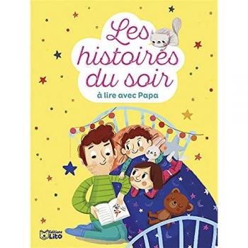 Les histoires du soir à lire avec papa