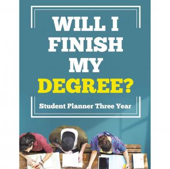 Inspira Journals, Planners & Notebooks: Will I Finish My Degree? Student Planner Three Year