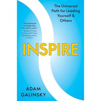 Inspire : The Universal Path for Leading Yourself and Others