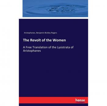 Aristophanes: The Revolt of the Women