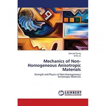 Mechanics of Non-Homogeneous Anisotropic Materials