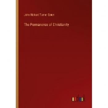 The Permanence of Christianity