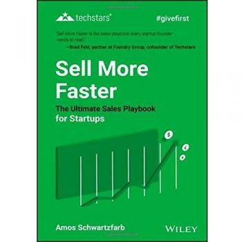 Sell More Faster by Amos Schwartzfarb