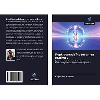 Peptidenucleïnezuren en markers: Synthese en studies van elektrochemische en fluorescent gelabelde monomeren / oligomeren