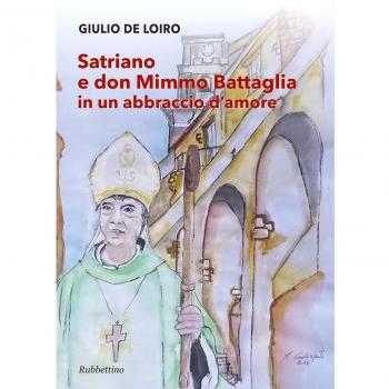 Satriano e don Mimmo Battaglia in un abbraccio d'amore