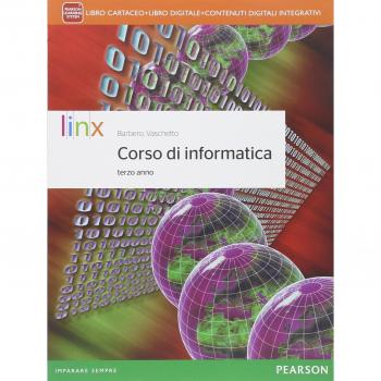 Corso di informatica. Per il triennio delle Scuole superiori. Con e-book. Con espansione online