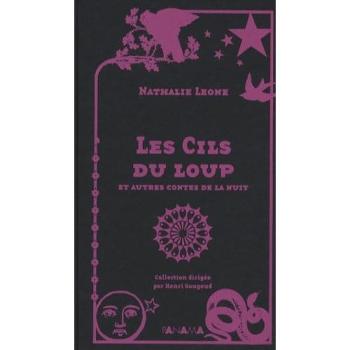 Les cils du loup : et autres contes de la nuit