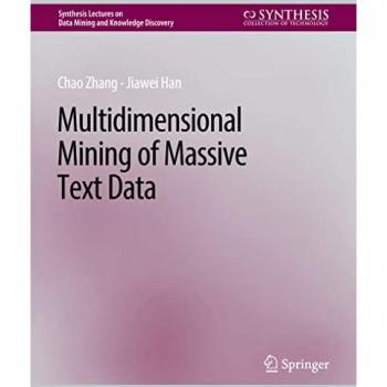 Multidimensional Mining of Massive Text Data