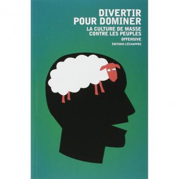 DIVERTIR POUR DOMINER