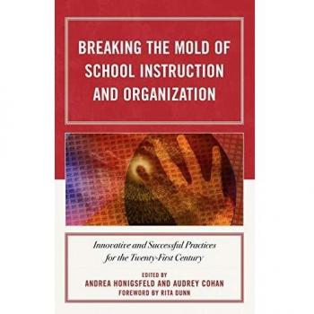 Breaking the Mold of School Instruction and Organization