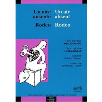 UNE AIRE AUSENTE UN AIR ABSENT RODEO RODEO