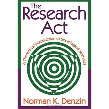 The Research ACT: A Theoretical Introduction to Sociological Methods