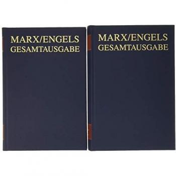 Karl Marx; Friedrich Engels: Gesamtausgabe (MEGA). Exzerpte, Notizen, Marginalien
