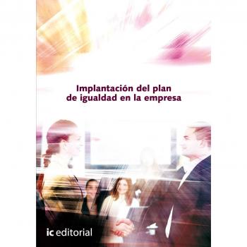 Implantación del plan de igualdad en la empresa