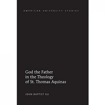 God the Father in the Theology of St. Thomas Aquinas
