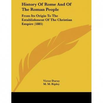 History Of Rome And Of The Roman People