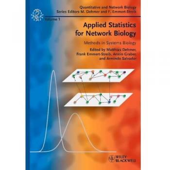 Applied Statistics for Network Biology: Methods in Systems Biology