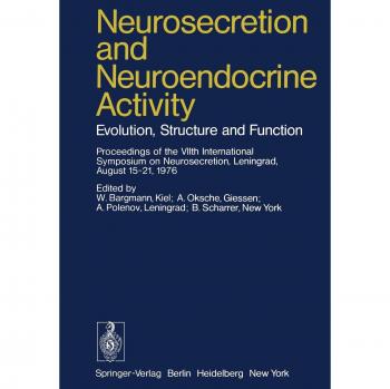 Neurosecretion and Neuroendocrine Activity