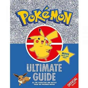 The Official Pokémon Ultimate Guide