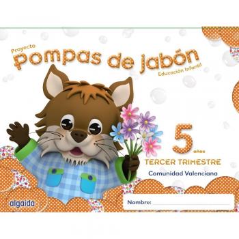 Pompas de jabón 5 años. 3º trimestre..