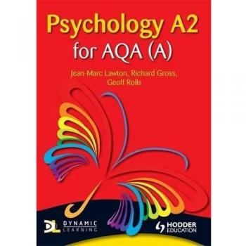 Psychology A2 for AQA