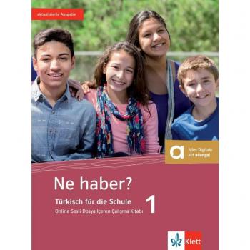 Ne haber? 1: Online Sesli Dosya İçeren Çalışma Kitabı, Arbeitsbuch +  Klett Augmented (Ne haber? / Türkisch für die Sekundarstufe I)