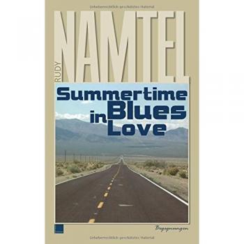 Summertime Blues in Love: Begegnungen