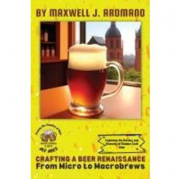 Crafting a Beer Renaissance: Exploring the Artistry and Diversity of Modern Craft Beer
