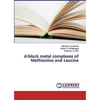 d-block metal complexes of Methionine and Leucine
