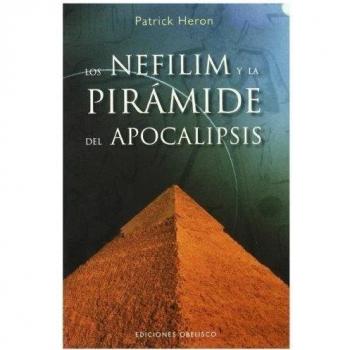 NEFILIM Y LA PIRAMIDE DEL APOCALIPSIS, LOS