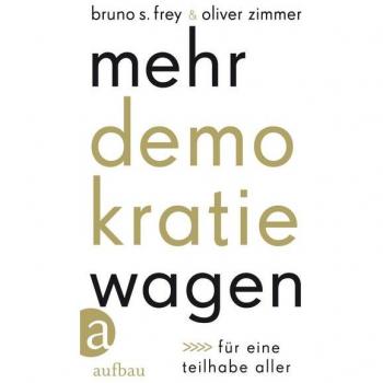 Mehr Demokratie wagen: Für eine Teilhabe aller