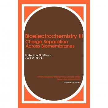 Bioelectrochemistry III: Charge Separation Across Biomembranes