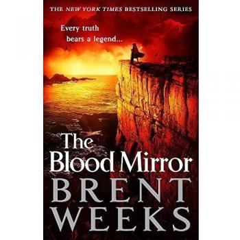 The Blood Mirror: Book Four of the Lightbringer series