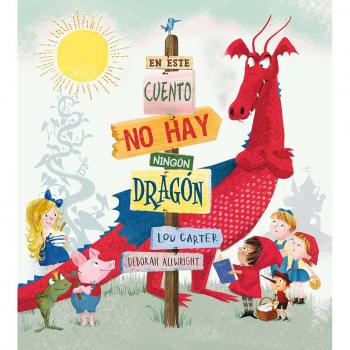 En este cuento no hay ningÃºn dragÃ³n