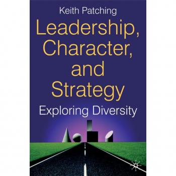 Leadership Character and Strategy