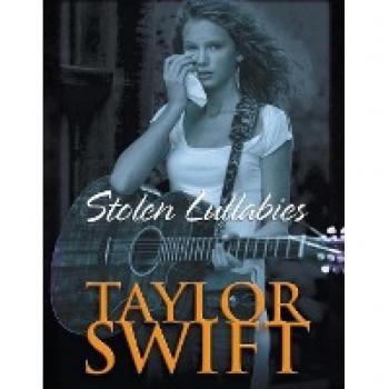Taylor Swift Bookazine : Stolen Lullabies