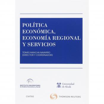 Política económica, economía regional y servicios